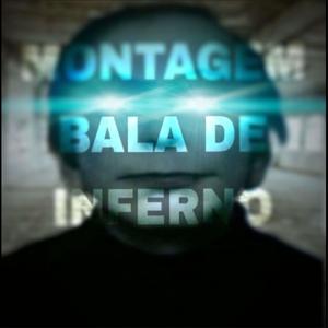 MONTAGEM BALA DE INFERNO (feat. DJ DLR DA DZ7|Explicit)