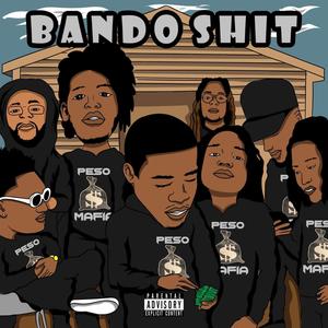 Bando **** (Explicit)