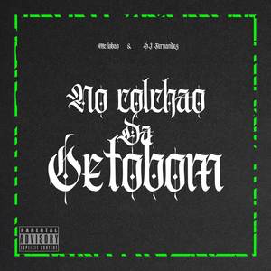 No Colchão da Ortobom (Explicit)