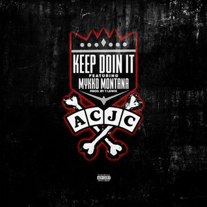 Keep Doing It (Explicit)