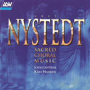 Nystedt: Sacred Choral Music