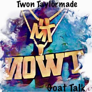 Goat Talk (Explicit)