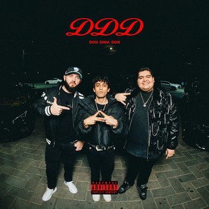 DDD (Don Dimadon) [Explicit]