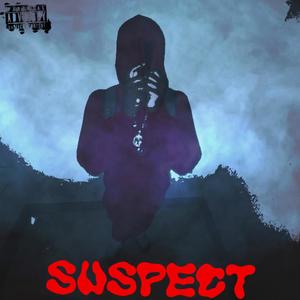 Suspect (Explicit)