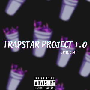 Trapstar Project 1.0 (Explicit)
