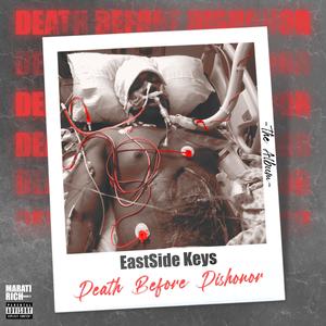 Death B4 Dishonor (Explicit)