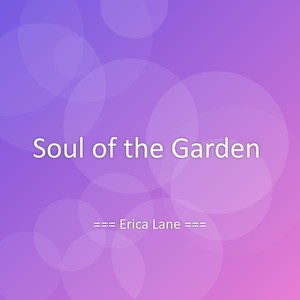 Soul of the Garden