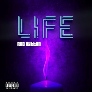 Life (Explicit)