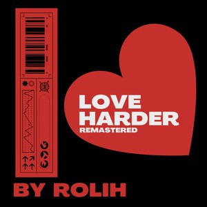 Love Harder (2022 Remastered Version)