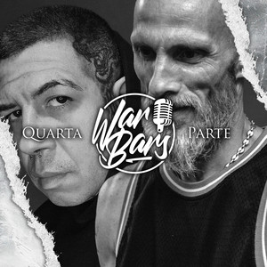 War Bars, Pt. 4 (Explicit)