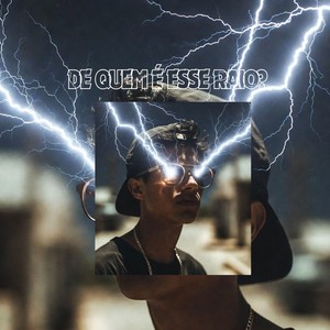 De Quem É Esse Raio? (Explicit)
