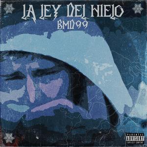 La Ley Del Hielo (Explicit)