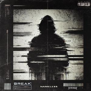 BREAK (Explicit)