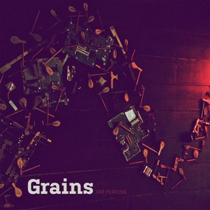 Grains