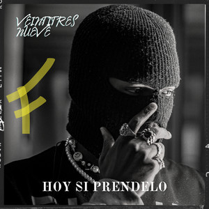 Hoy Si Prendelo (Explicit)