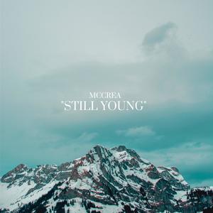 STILL YOUNG