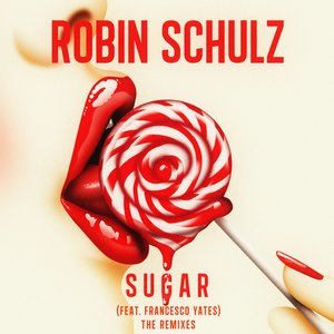 Robin Schulz - Sugar (feat. Francesco Yates) (Extended Mix)