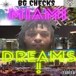 Miami Dreams (Explicit)