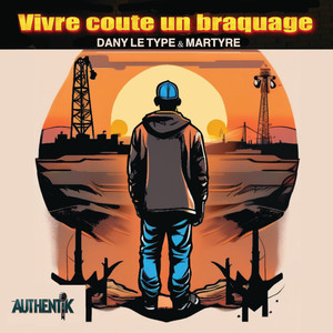 Vivre coute un braquage