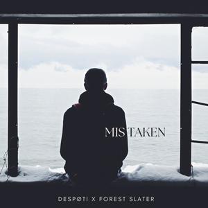 Mistaken (feat. Forest Slater)