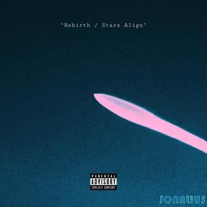 Stars Align (feat. 2MEY) (Explicit)