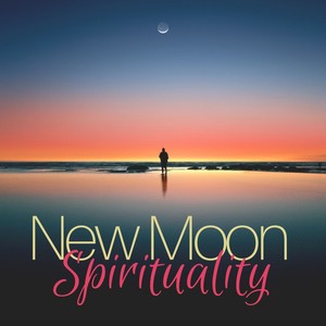 New Moon Spirituality - Feminine Goddess of Energy Meditation, Music for Fertility