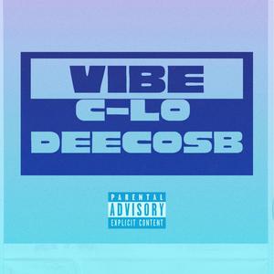 Vibe (Explicit)