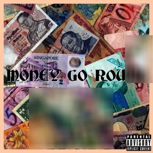 Money Go Round (feat. TAZB) [Explicit]