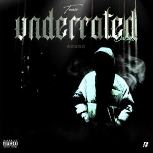 Underrated (Deluxe) [Explicit]