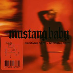 Mustang Baby (Dubstep|Explicit)