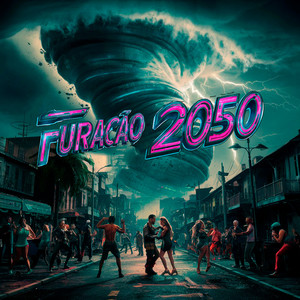 FURACÃO 2050