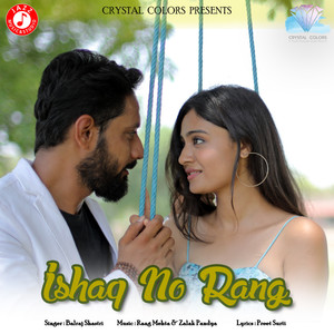 Ishaq No Rang (From "Ishaq No Rang") - Single