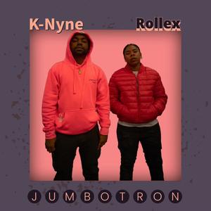 Jumbotron (feat. Rollex) [Remix] [Explicit]