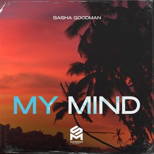 My Mind (Extended Mix)