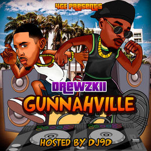 GUNNAHVILLE (Explicit)