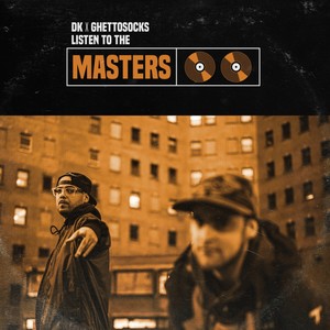 Listen To The Masters (Explicit)