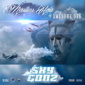 SKY GODZ (Explicit)