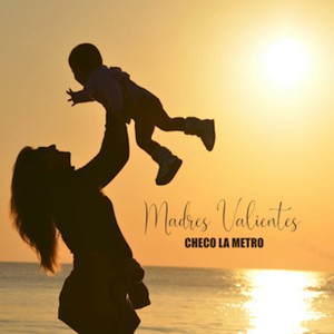 Madres Valientes