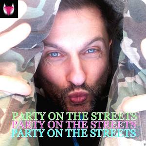 Party On The Streets