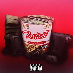 Instant (Sped Up) (Explicit)