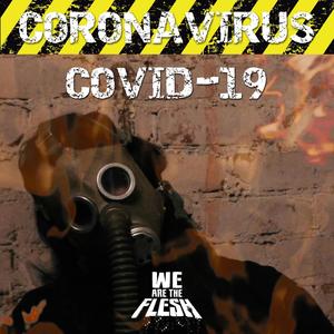 Covid-19(Coronavirus) (Explicit)