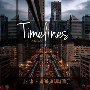 Timelines (Alto sax)