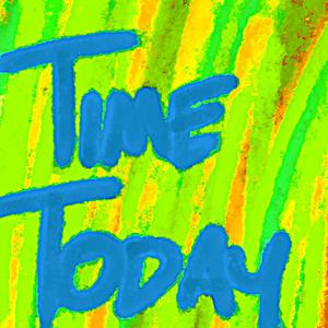 Time Today (feat. Jeristotle) (Explicit)