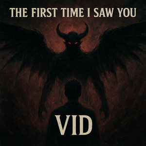 The First Time I Saw You (Explicit)