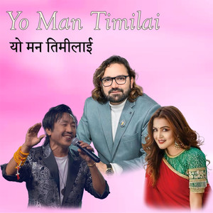 Yo Man Timilai