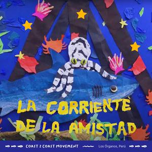La Corriente de la Amistad (feat. elijahtiger & Maku)
