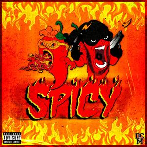 Spicy (Explicit)