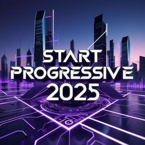 START PROGRESSIVE 2025