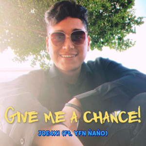 Give me a chance! (Explicit)