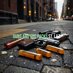 Guns and Gee Packs (Explicit)